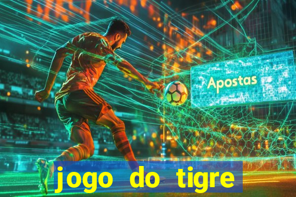 jogo do tigre falso dinheiro infinito